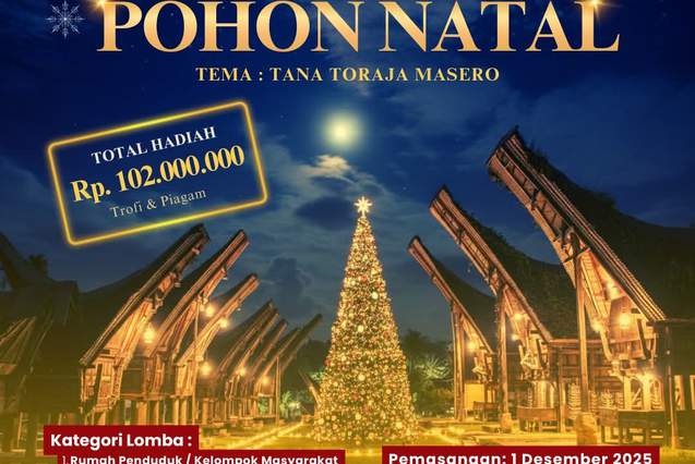 Tana Toraja Sambut Natal dan Tahun Baru dengan Lomba Menghias Pohon Natal "Tana Toraja MASERO"